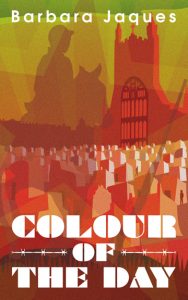 Cover for 'Colour of the Day' by Barbara Jaques
