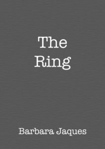 Cover for 'The Ring' by Barbara Jaques